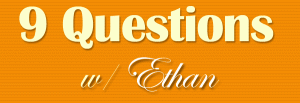 9 questions ethan